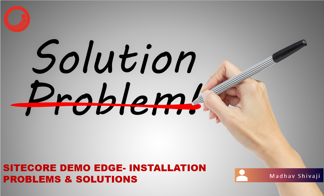 Featured Image showing Problems and Solutions for Edge Demo